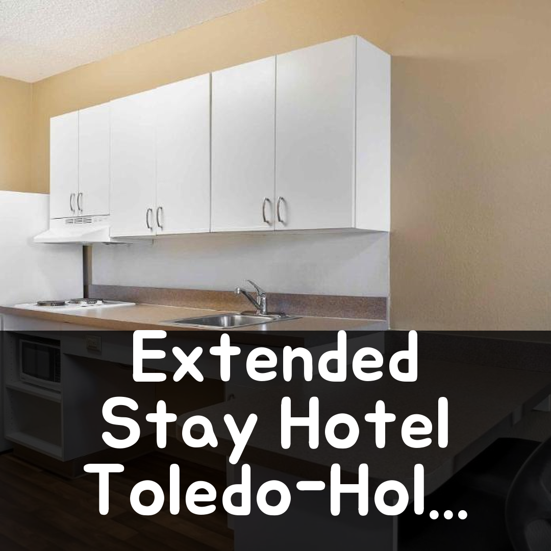 Extended Stay America Suites - Toledo - Holland 가성비 호텔 리뷰 및 예약 꿀팁!
